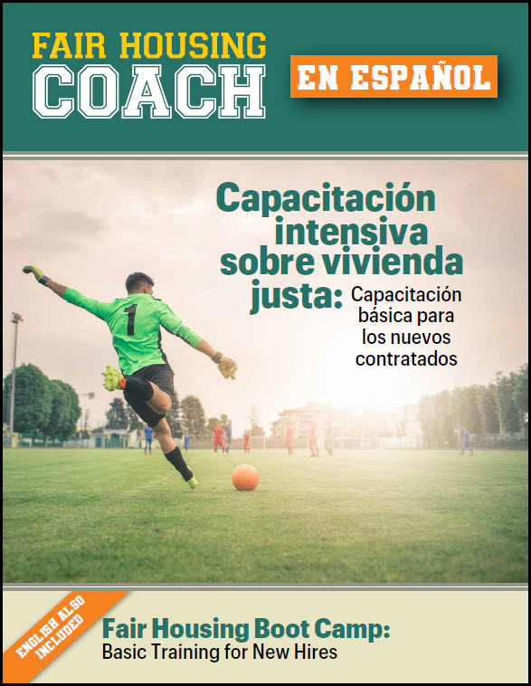 FAIR HOUSING BOOT CAMP Basic Training for New Hires